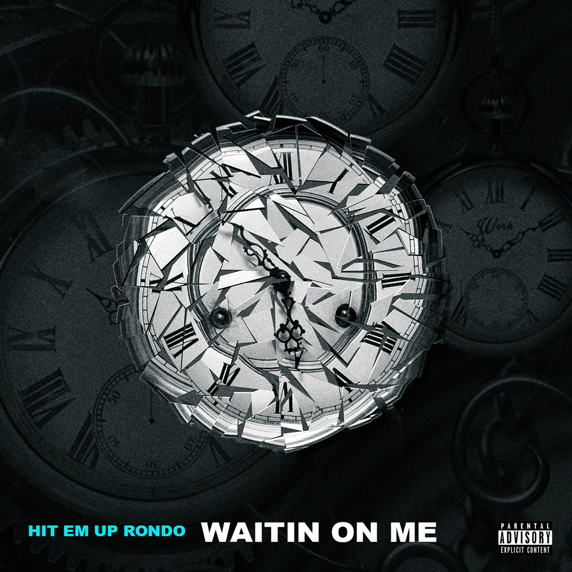 Hit Em Up Rondo - Waitin On Me