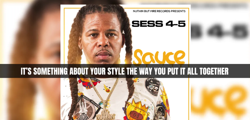Sess 4 5 - Sauce Lyric Video