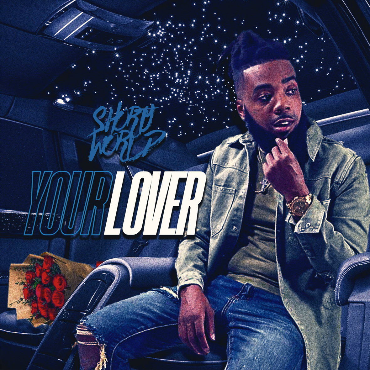 Shorty World - Your Lover