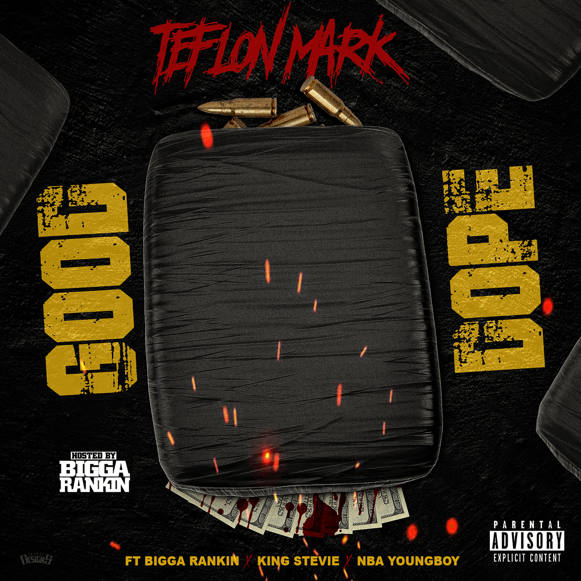 Teflon Mark - Dope Good ft Bigga Rankin, NBA Youngboy & King Stevie