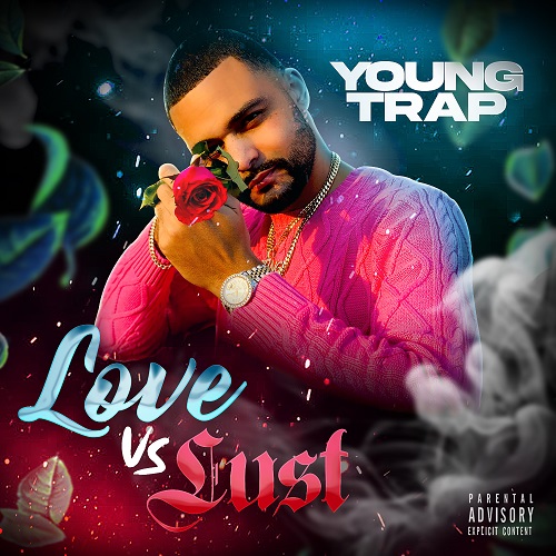 Young Trap - Love vs. Lust Artwork