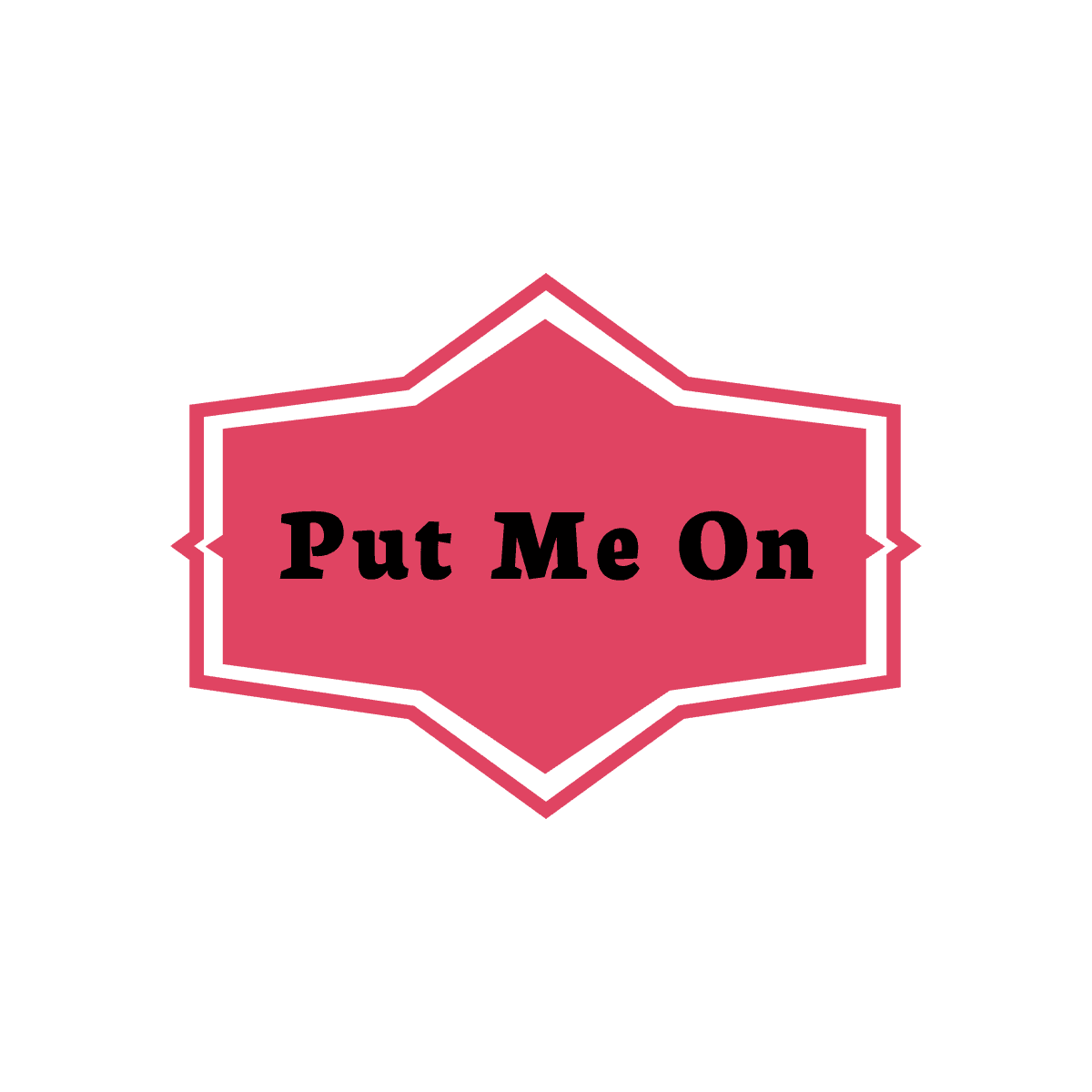 Music Distribution Club, Put Me On,