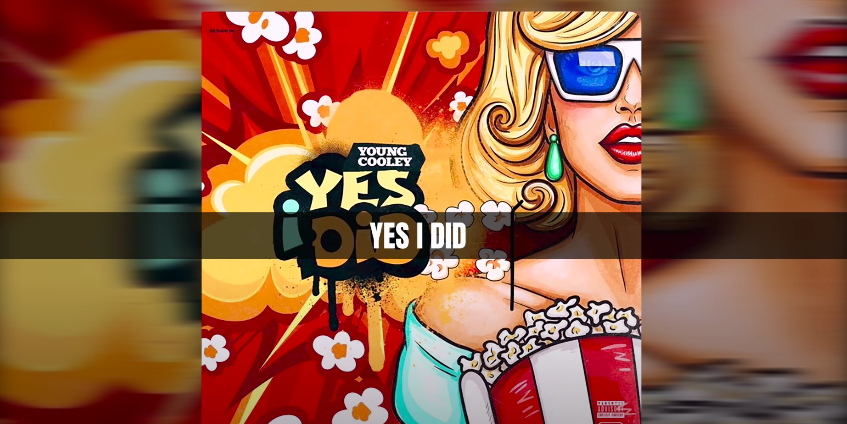 Young Cooley - Yes I Did Lyric Video