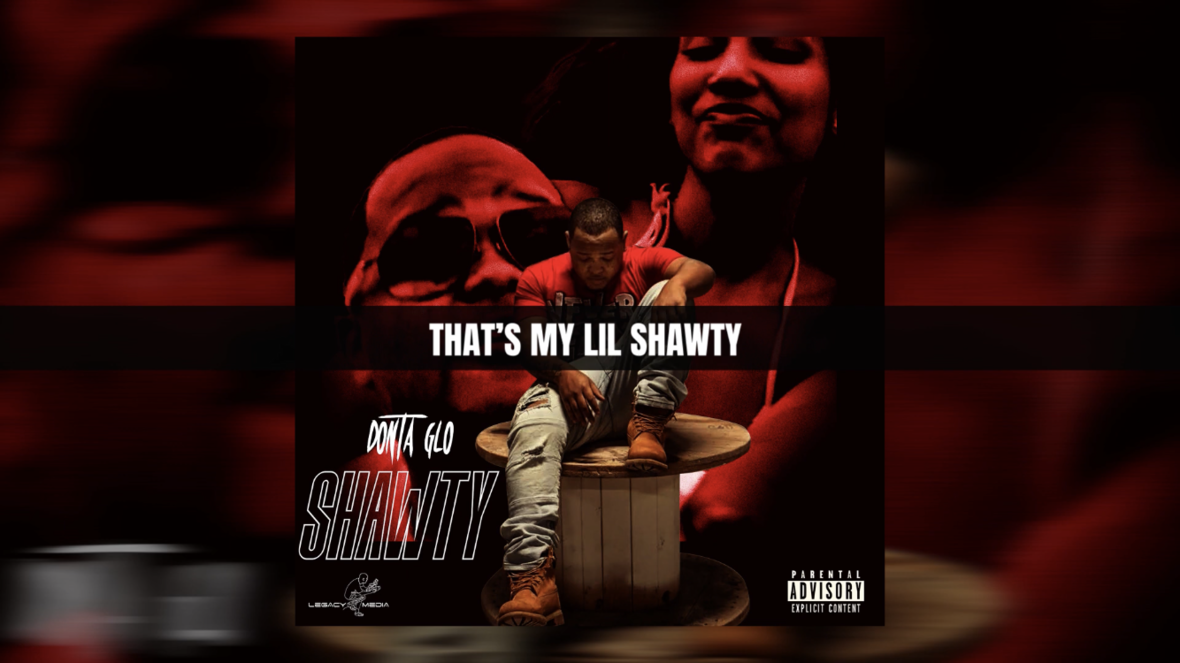 Donta Glo - Shawty Lyric Video