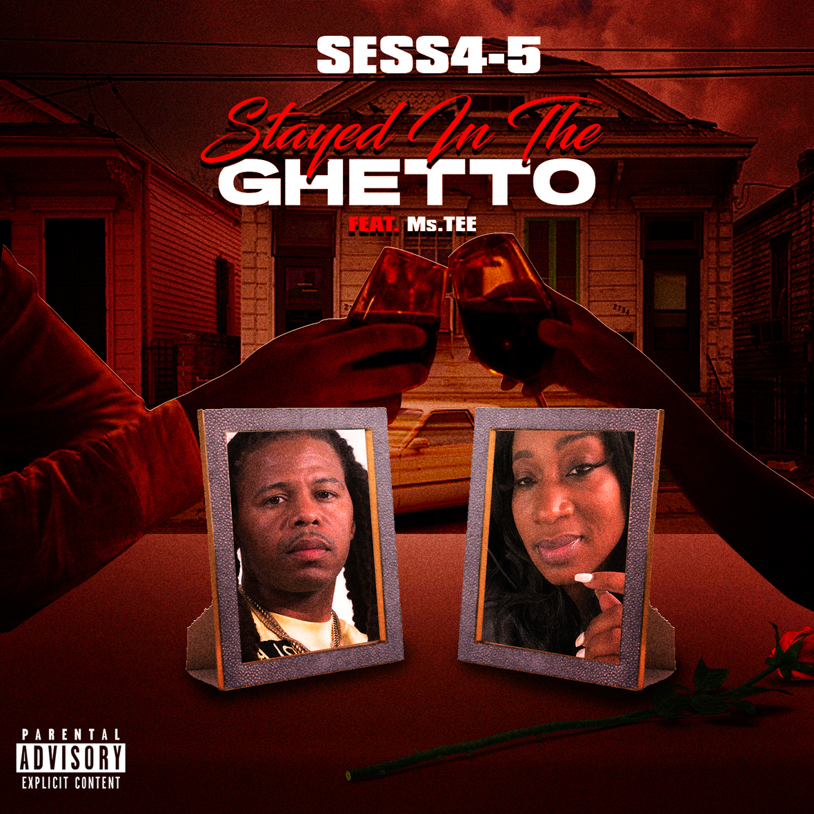 Sess 4-5 - Stayed in the Ghetto