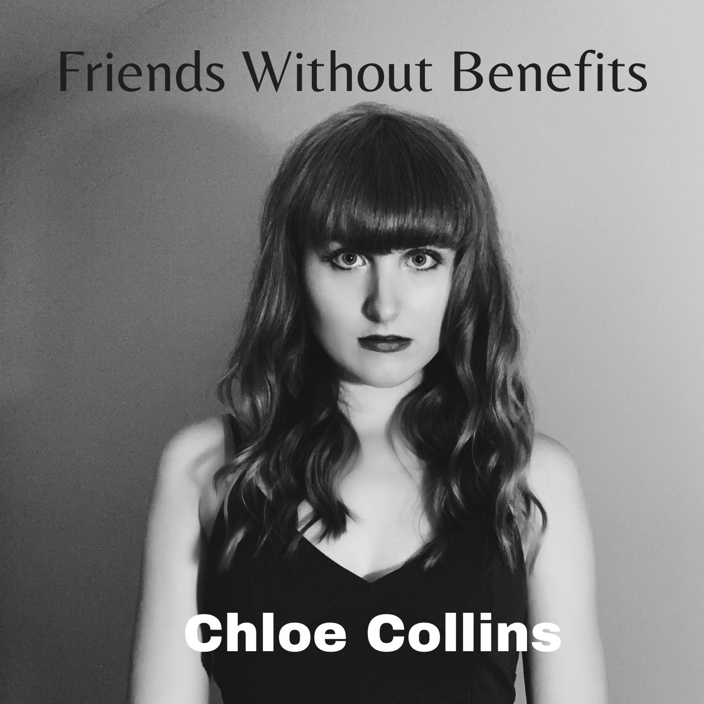 Chloe Collins - Friends Without Benefits
