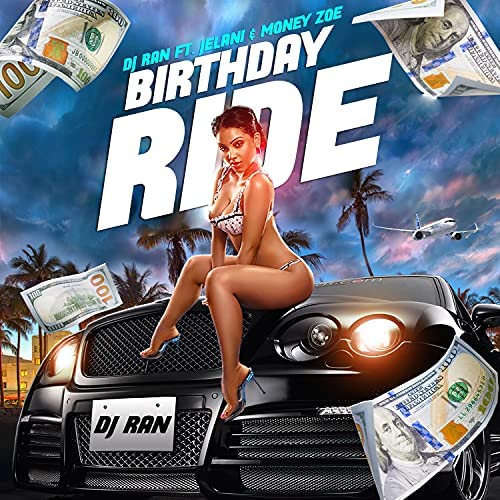 DJ Ran - Birthday Ride