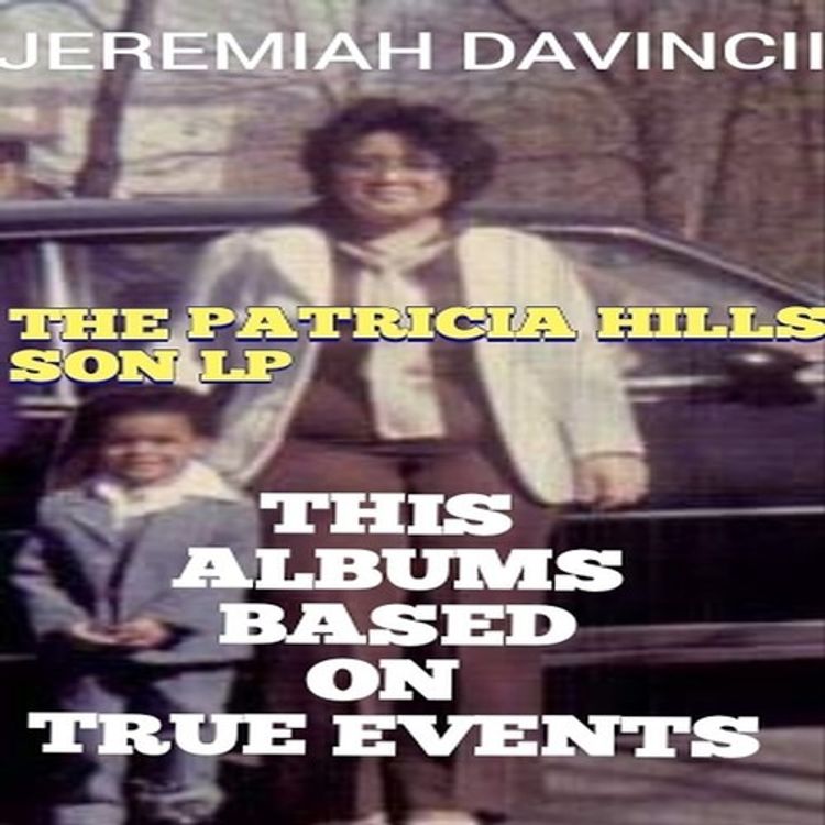 Jeremiah Davincii - The Patricia Hill Son LP