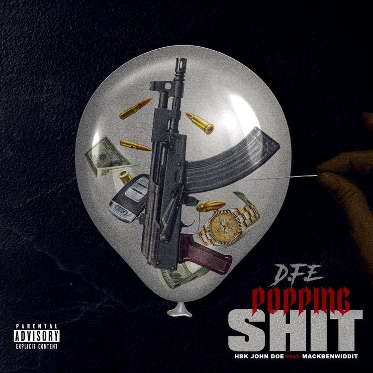 Mack Ben Widdit - Popping Shit ft HBK JohnDoe