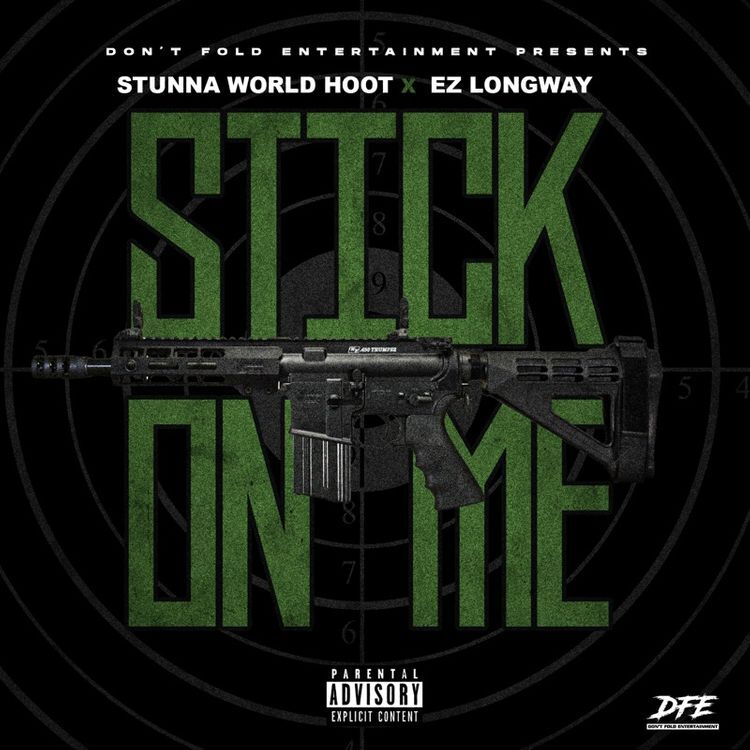 Stunna World Hoot - Stick on Me artwork