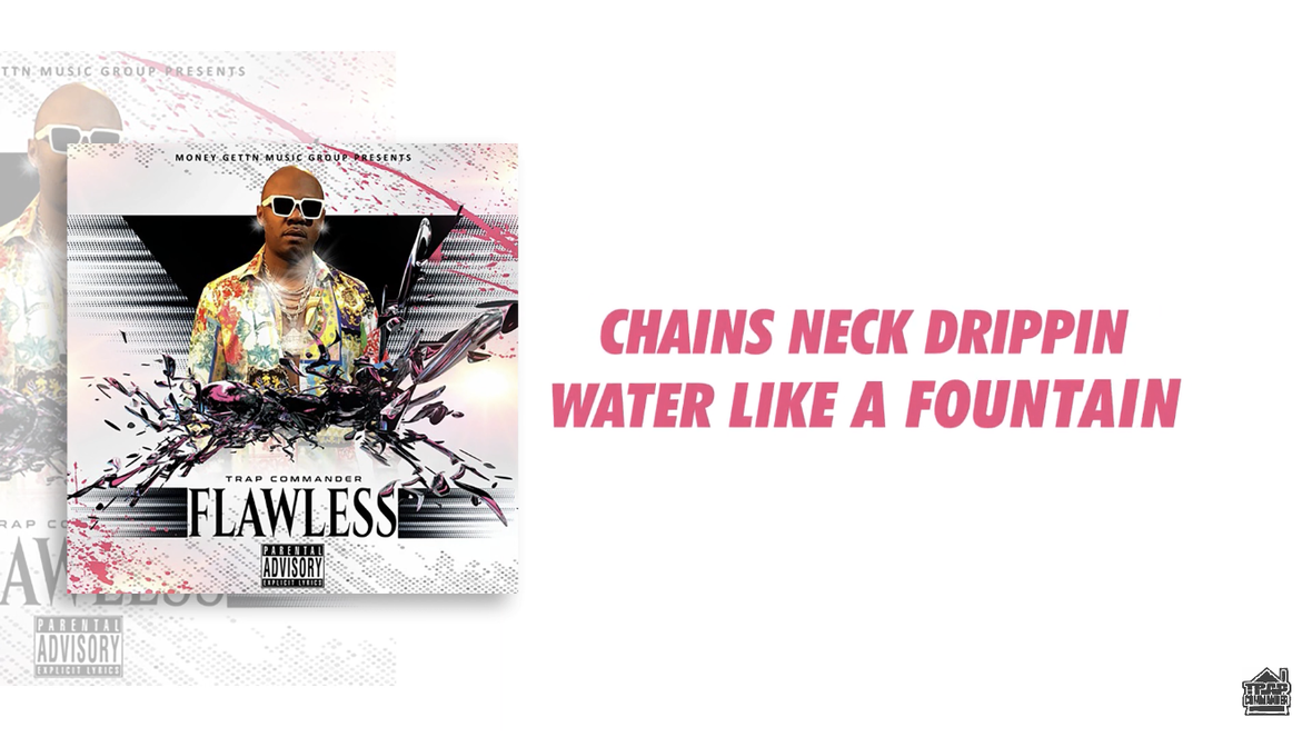 Trap Commander - Flawless Lyric Video