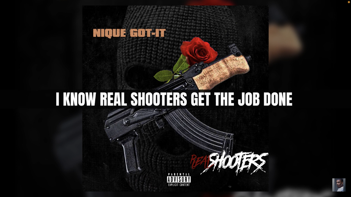 Nique Got-It - Real Shooters Lyric Video