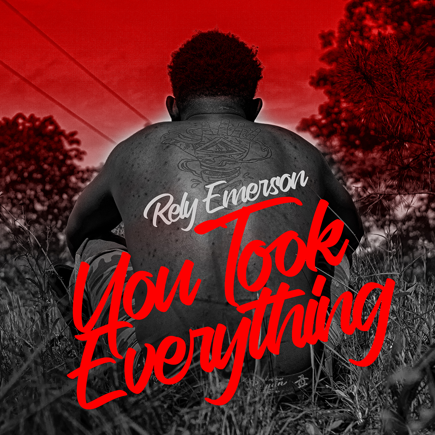 Rely Emerson - You Took Everything Single