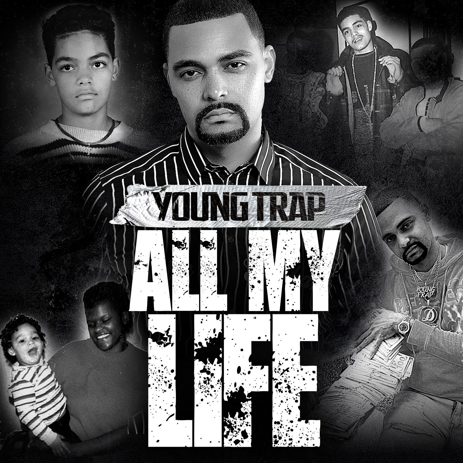 Young Trap - All My Life