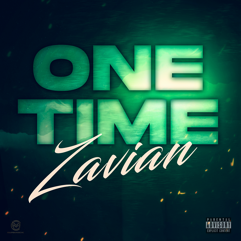 Zavian - One Time Single