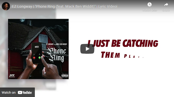 EZ Longway - Phone Ring Lyric Video