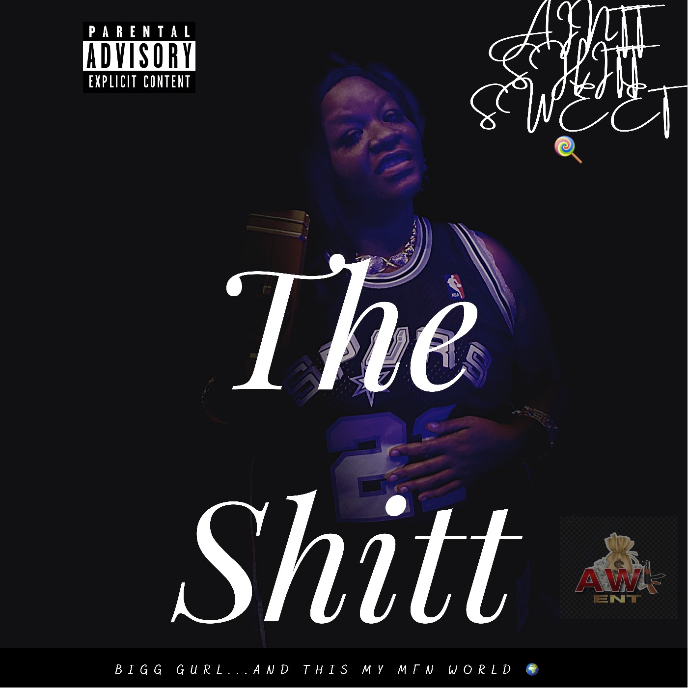 BIGG GURL - THE SHITT