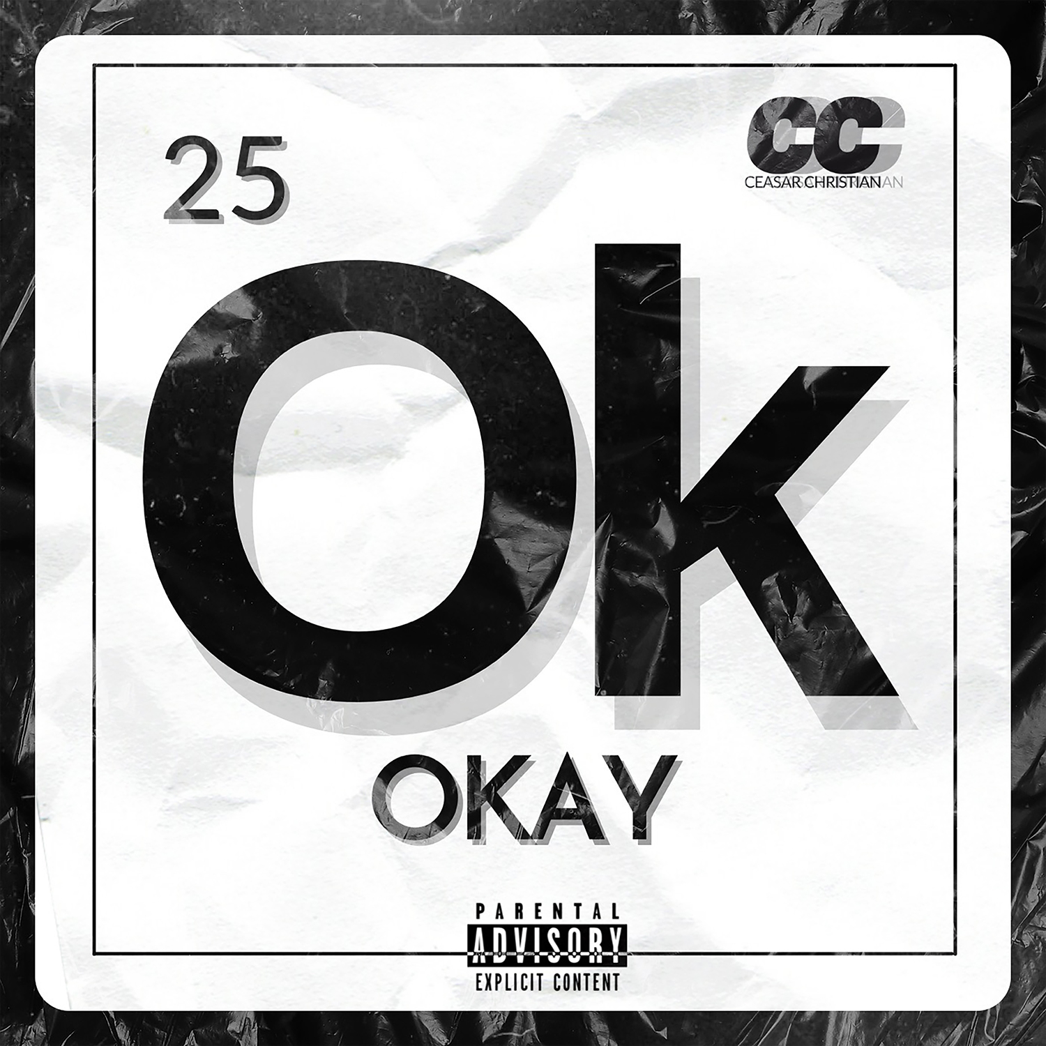 Ceasar Christian - Okay Single