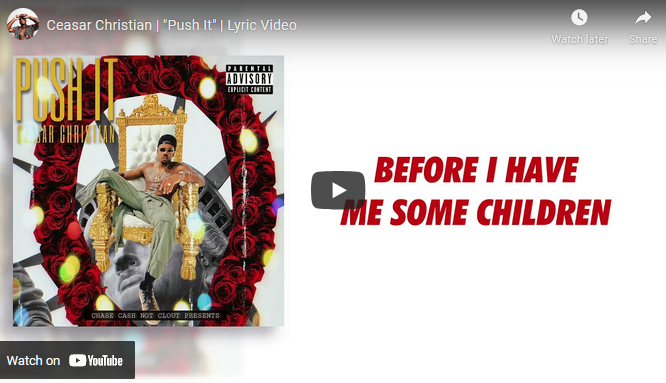 Ceasar Christian - Push It Lyric Video