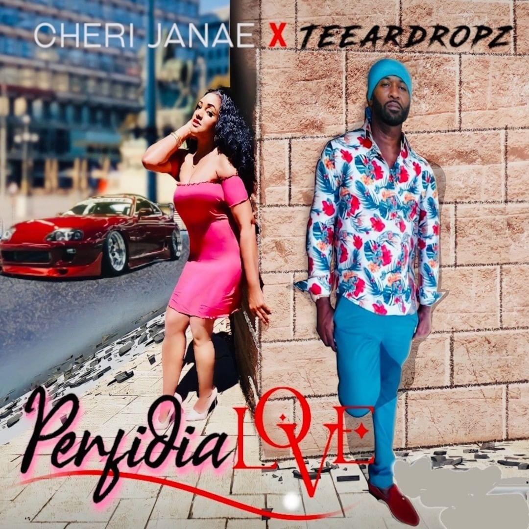 Cheri Janae x Teeardropz Perfidia Love