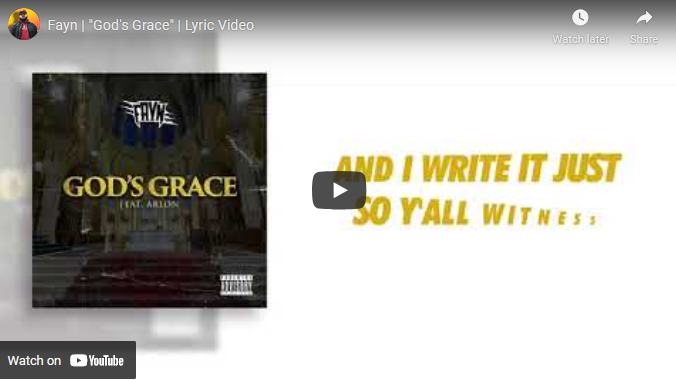 Fayn - God's Grace ft Arlon Lyric Video