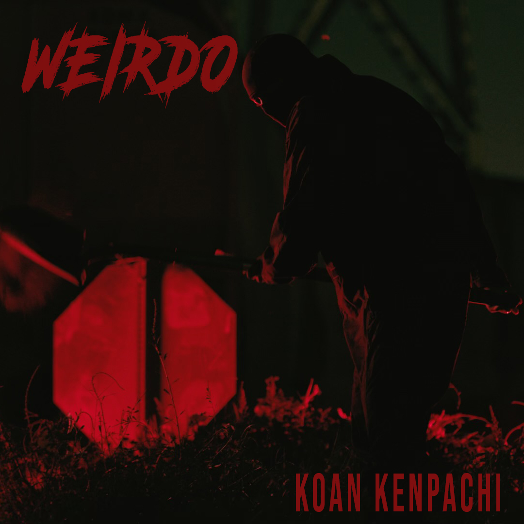 Koan Kenpachi - Weirdo Single