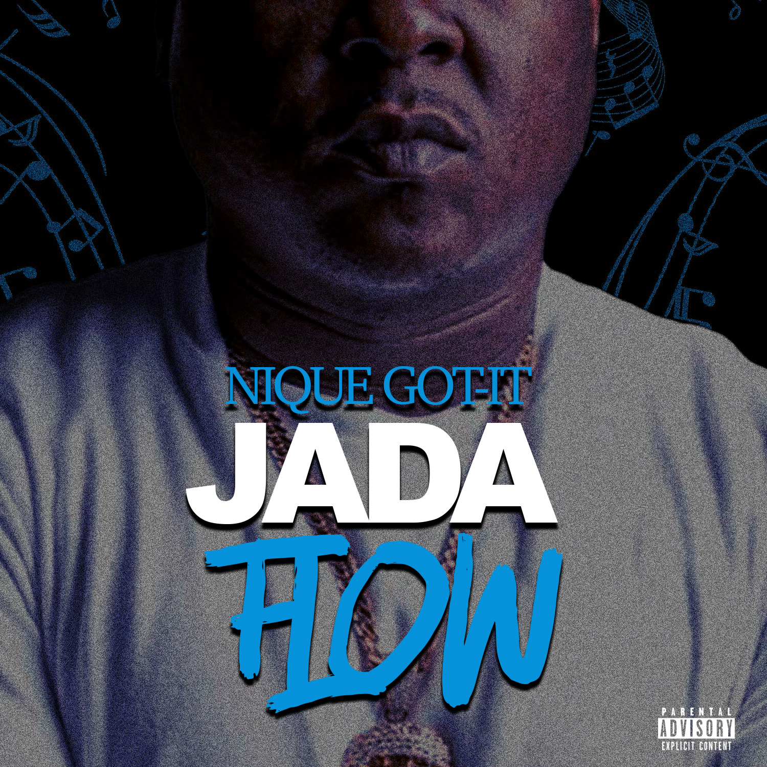 Nique Got-It - Jada Flow Single