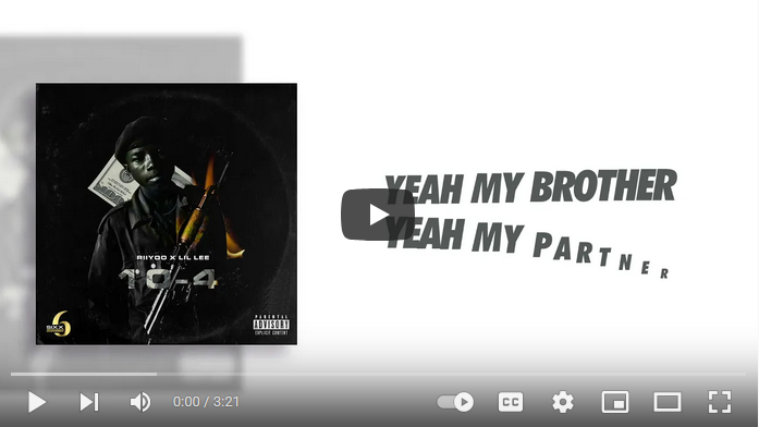 Riiyoo & Lil Lee - 10-4 Lyric Video