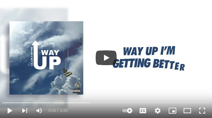 Riiyoo & Lil Lee - Way Up Lyric Video