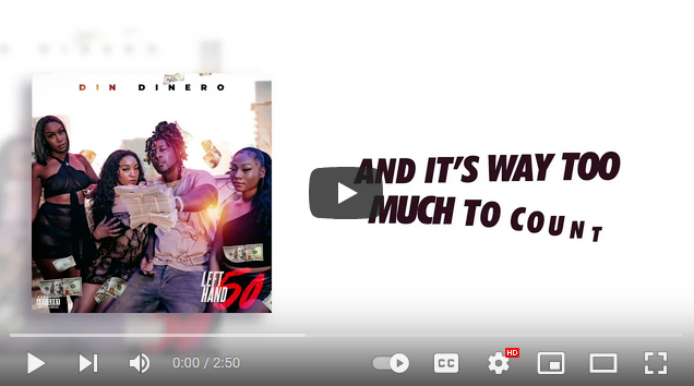 Din Dinero - Left Hand 50 Lyric Video