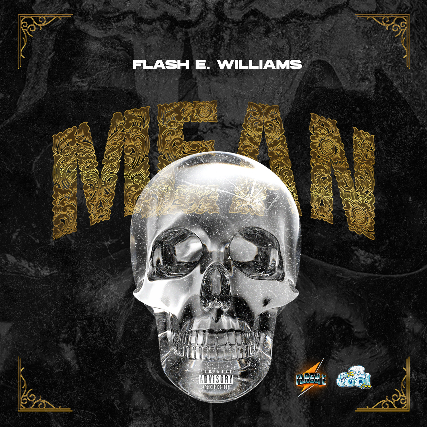 Flash E Williams - Mean Music Service