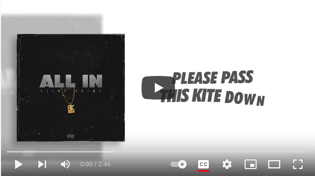 Slime Krime - All In Lyric Video