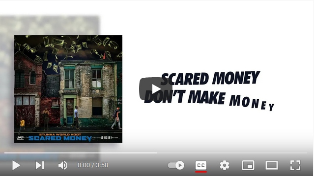 Stunna World Hoot - Scared Money Lyric Video